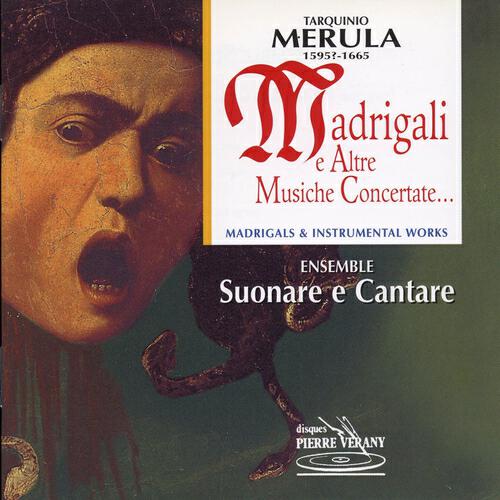 Ensemble Suonare e Cantare - Schiera d'aspri martiri