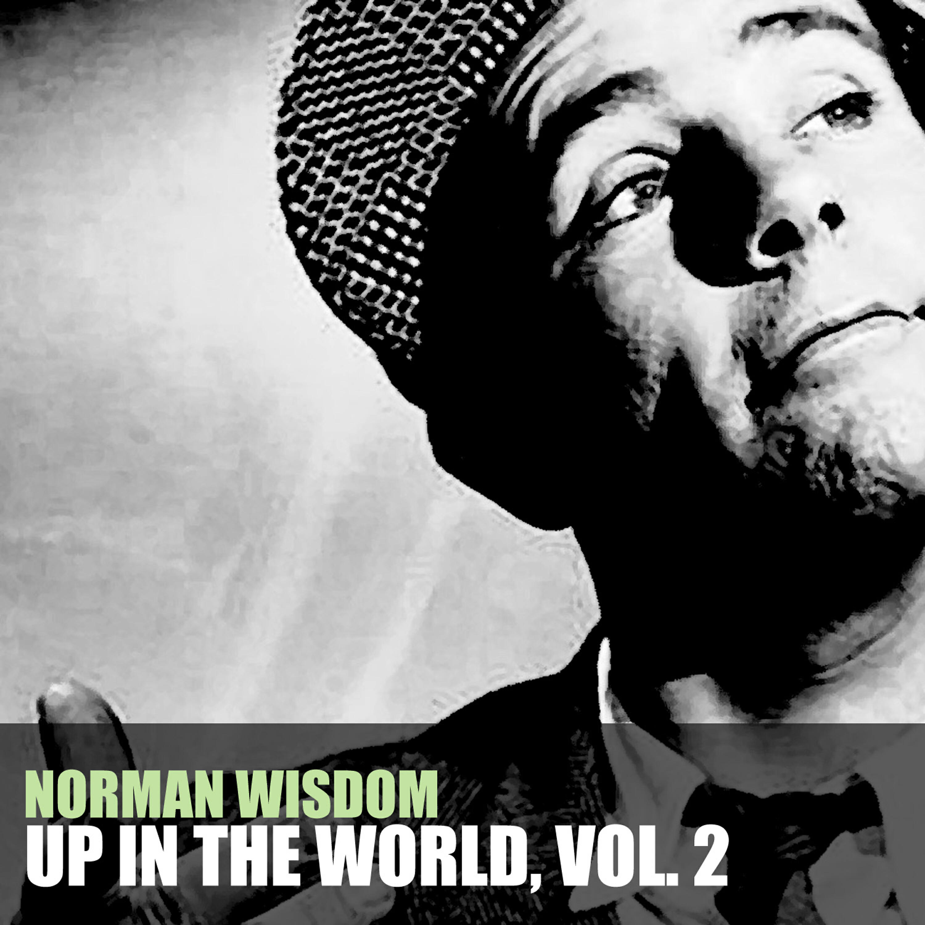 Norman Wisdom - I Don't 'Arf Love You