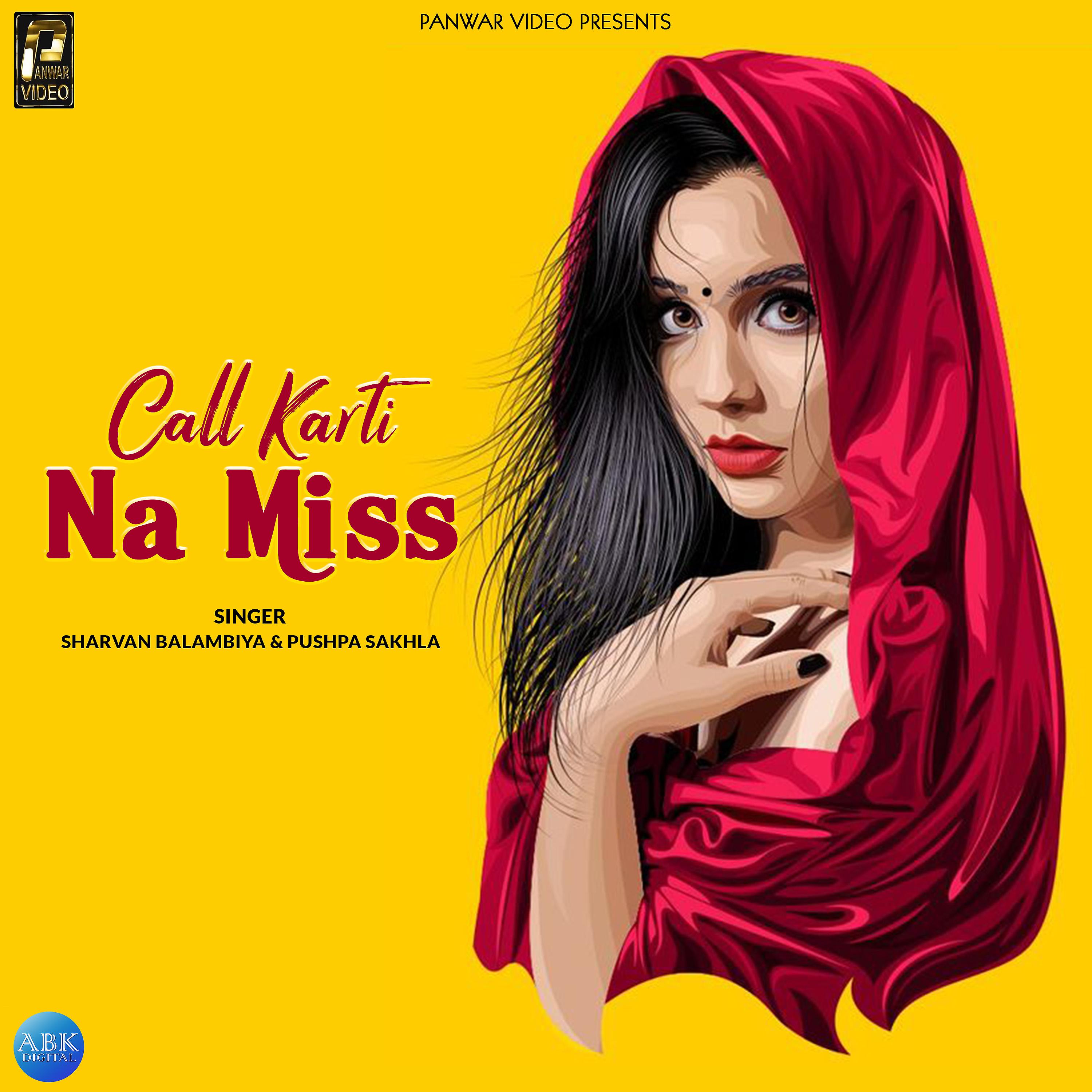 Постер альбома Call Karti Na Miss - Single