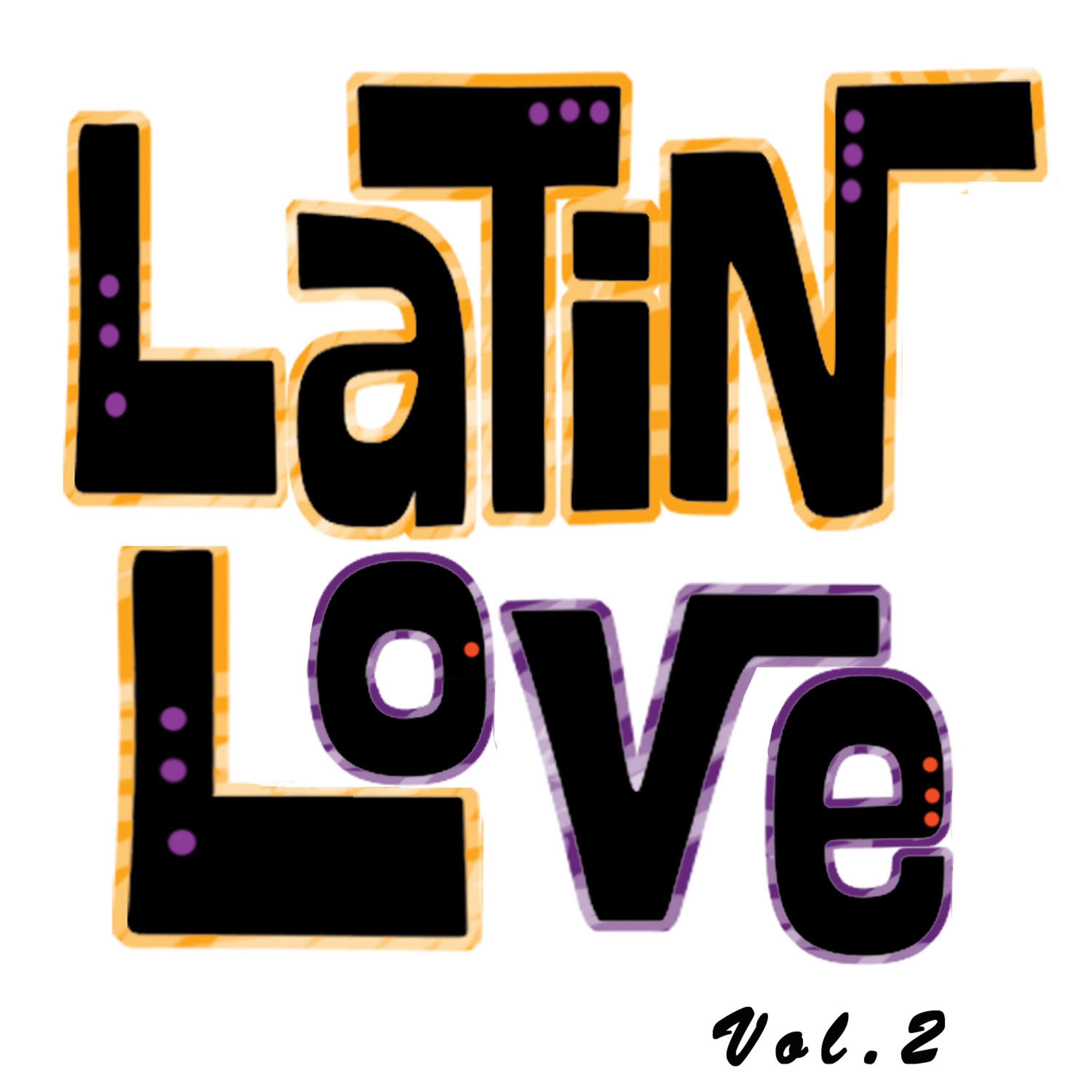 Постер альбома Latin Love, Vol. 2