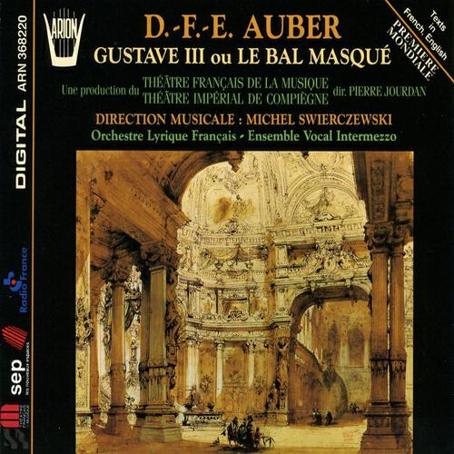 Orchestre Lyrique Français - Gustave III ou le bal masqué, acte 1 : Premier air de danse