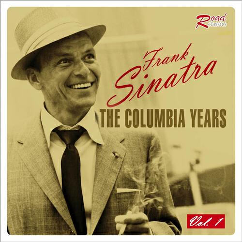 Фрэнк синатра слушать. Sinatra. Frank Sinatra трек. Frank Sinatra - the Columbia years (1943-1952). Frank Sinatra last years.