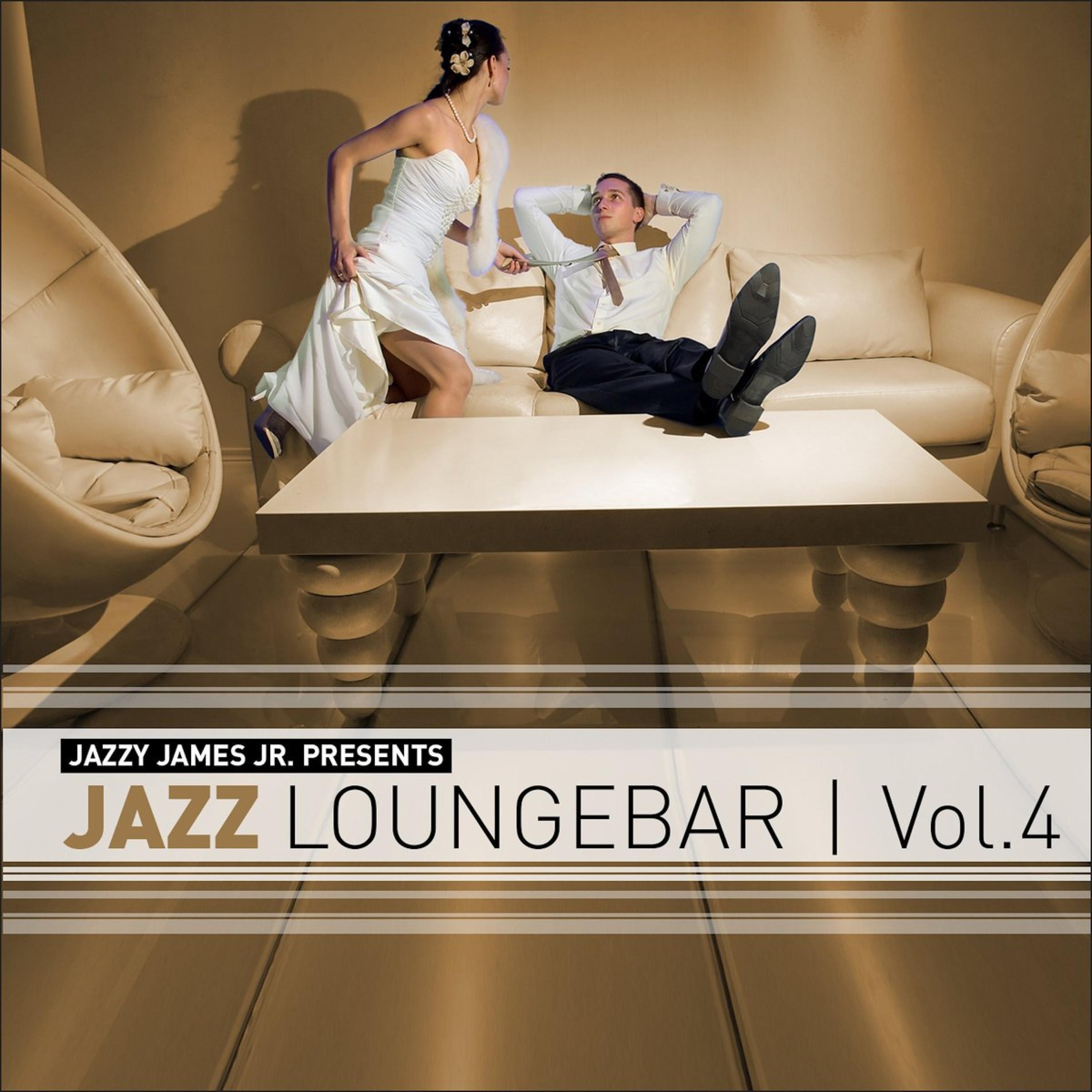 Постер альбома Jazz Loungebar, Vol. 4 - A Smooth & Jazzy Lounge Trip