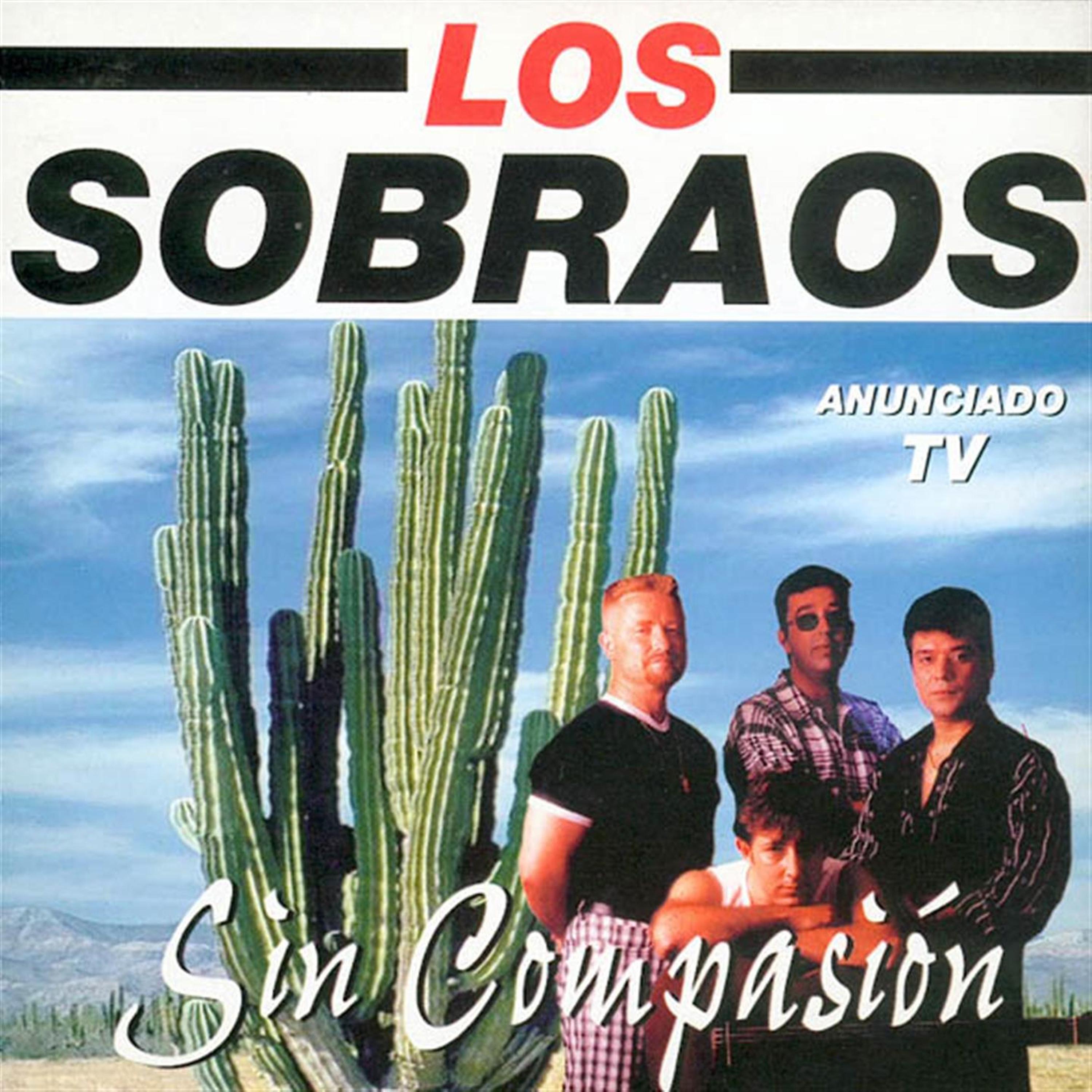 Постер альбома Sin Compasión
