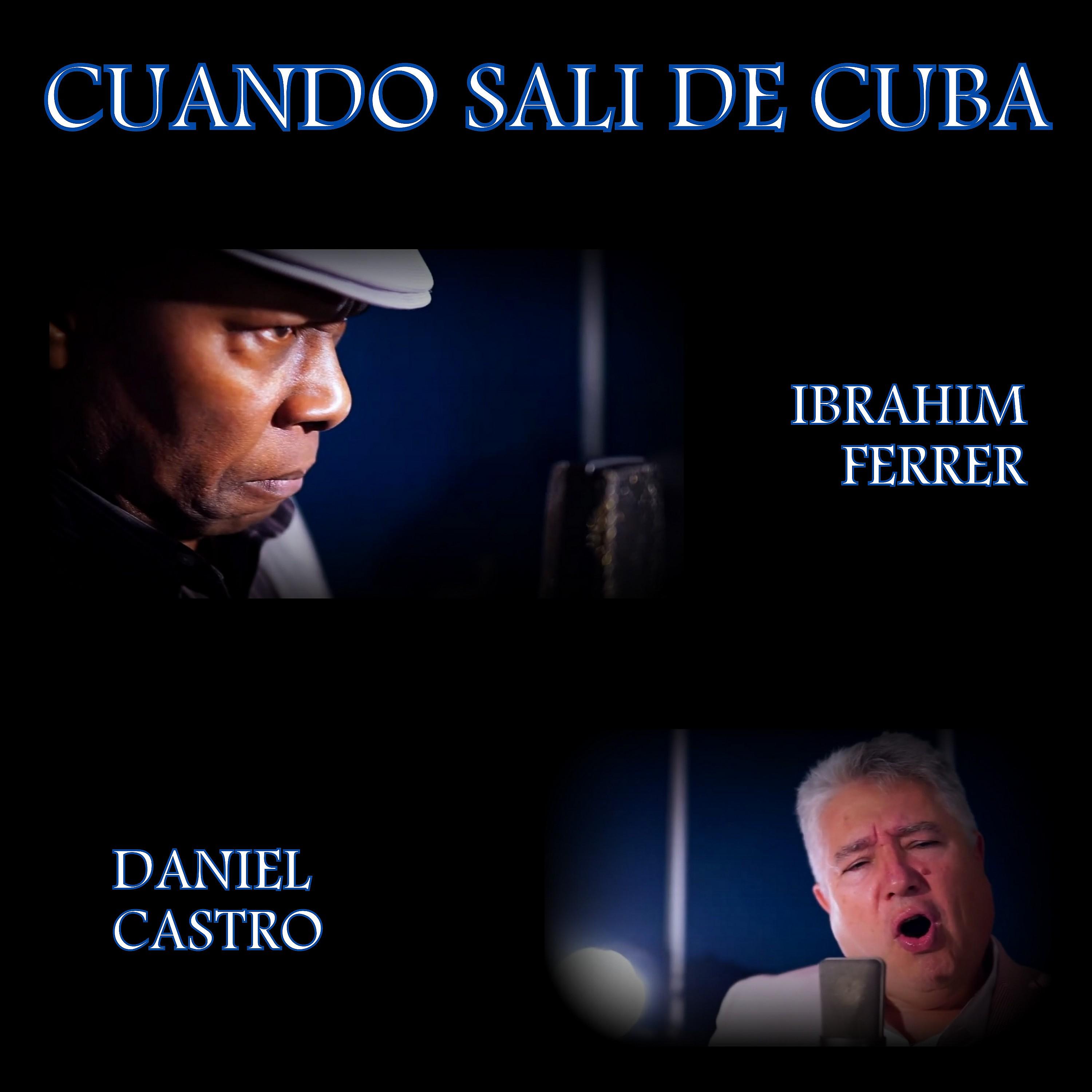Постер альбома Cuando Sali de Cuba