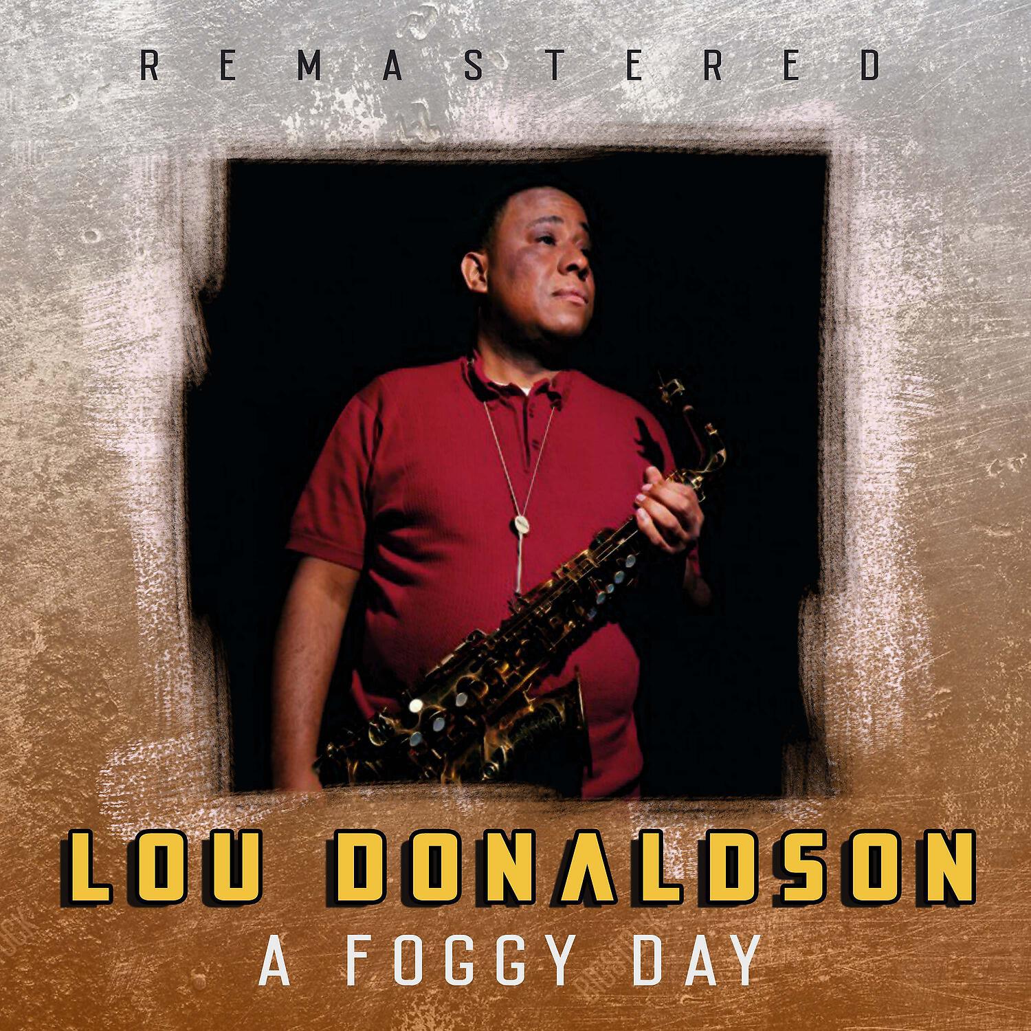 Lou Donaldson - Watusi Jump (Remastered)