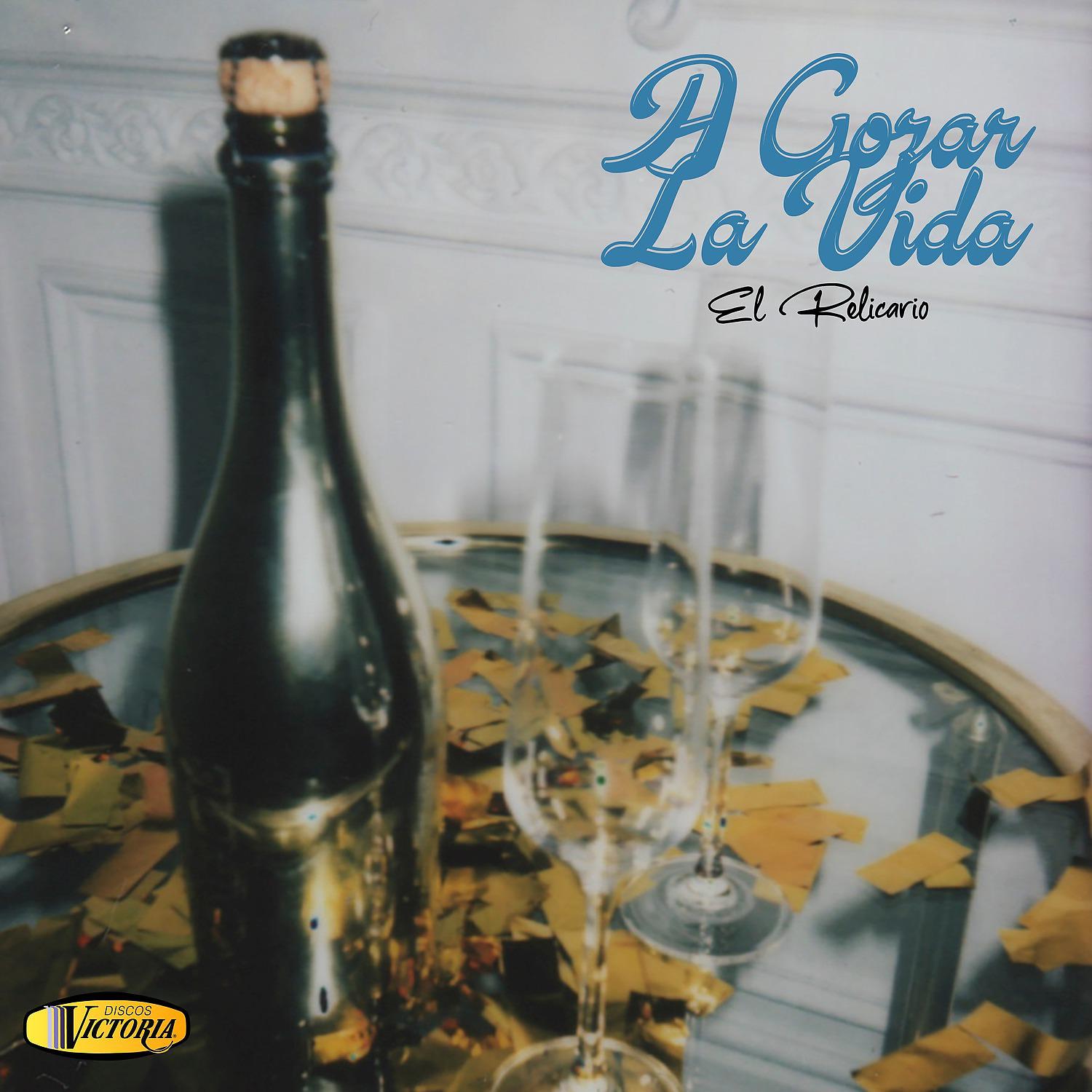 Постер альбома A Gozar la Vida