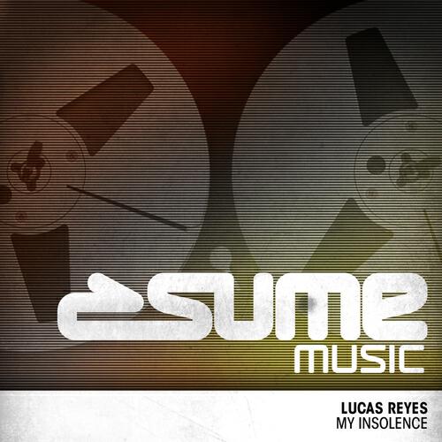 Lucas Reyes - My Insolence (Farren Amani Remix)