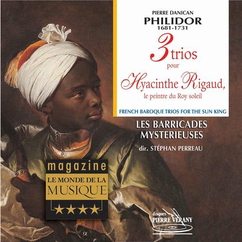Постер альбома Philidor : 3 Trios pour Hyacinthe Rigaud, le peintre du Roy Soleil