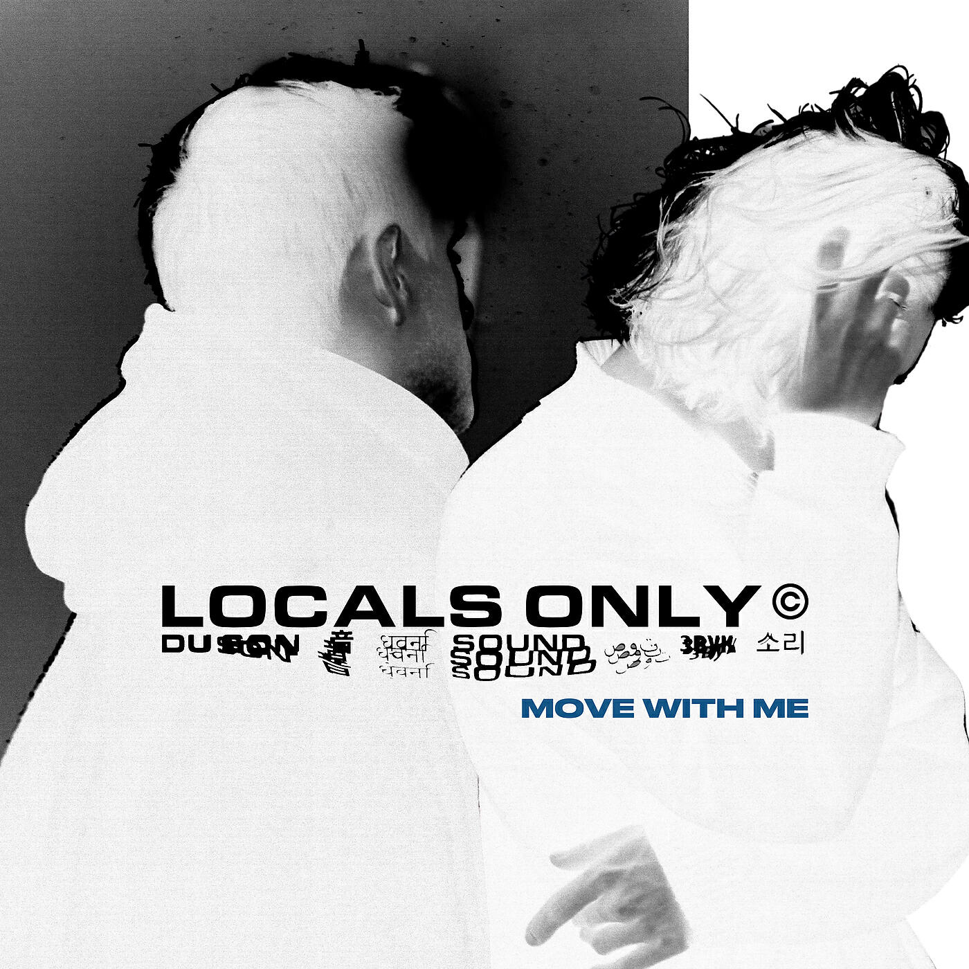Locals Only Sound - Move With Me