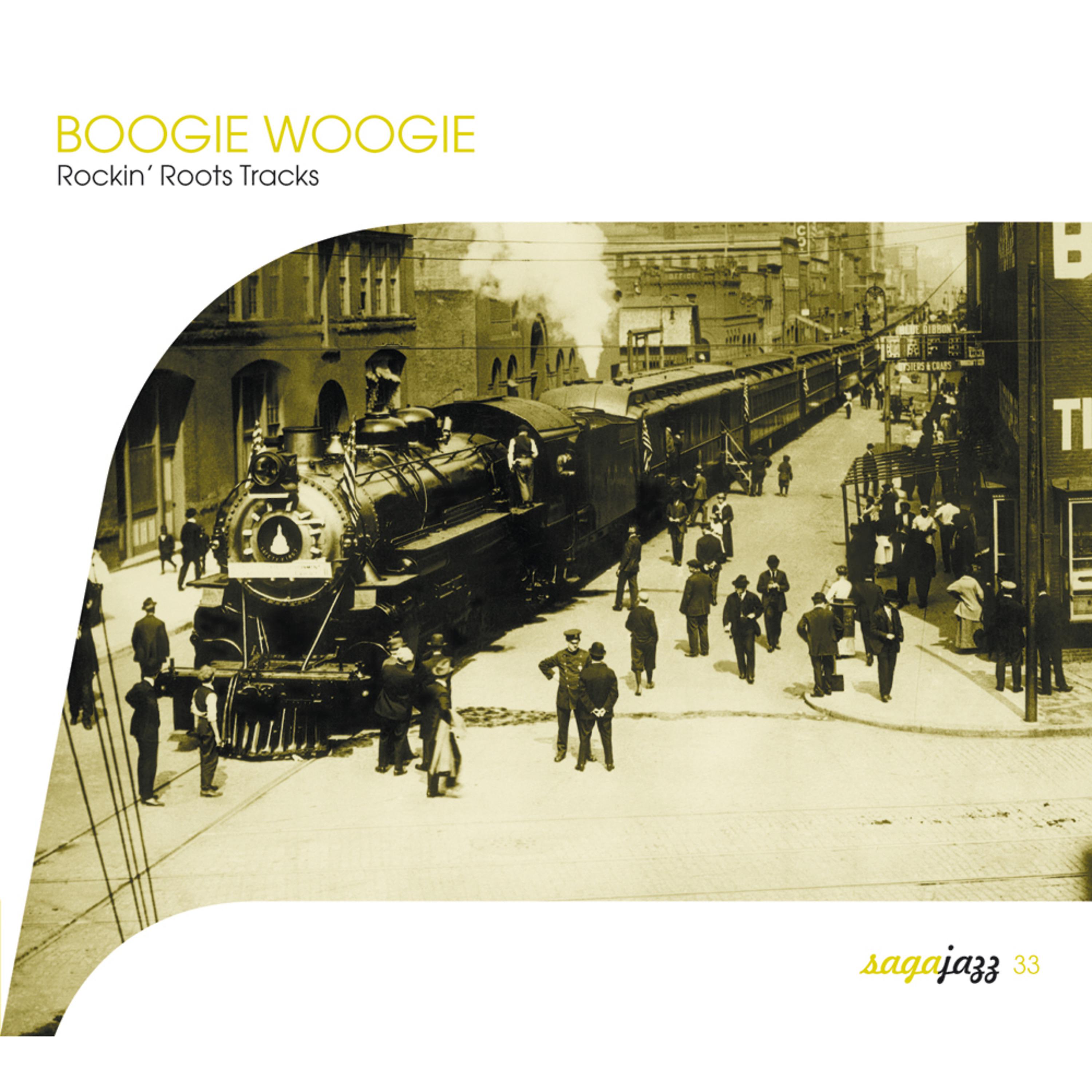 Постер альбома Saga Jazz: Boogie Woogie (Rockin' Roots Tracks)