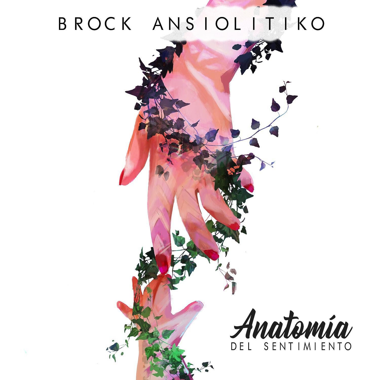 Brock Ansiolitiko - Te echo de menos