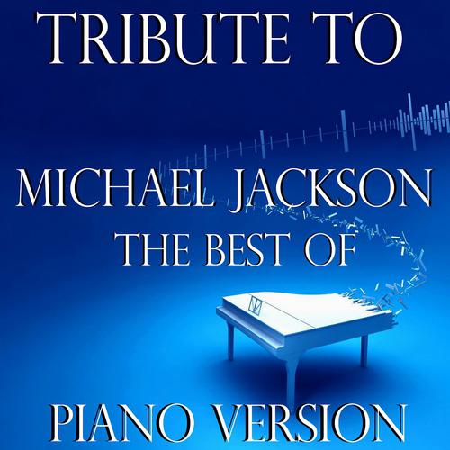 Постер альбома Michael Jackson: The Best of Piano Version