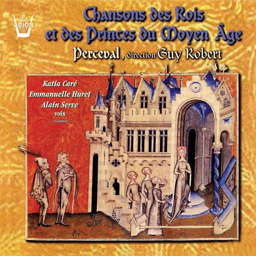 Ensemble Perceval - L'Autrier avint en cet autre pais (Débat entre un chevalier et une dame)