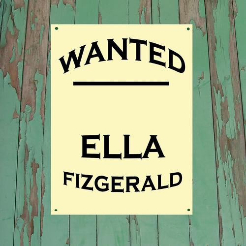 Постер альбома Wanted...Ella Fitzgerald