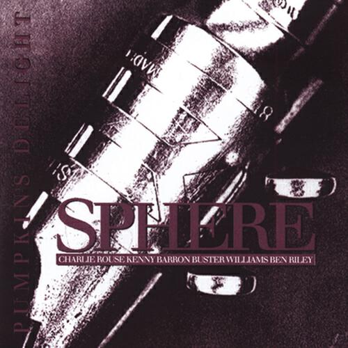 Sphere: Charlie Rouse - Saud's Song