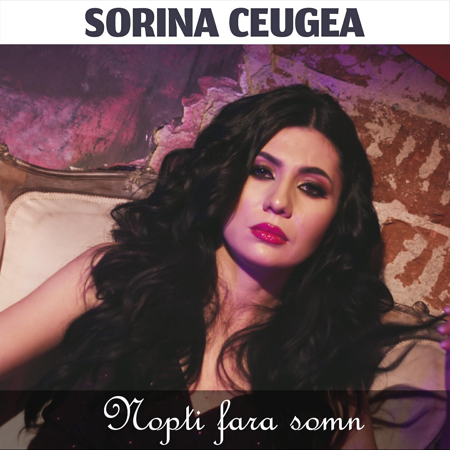 Sorina Ceugea - Nopti Fara Somn