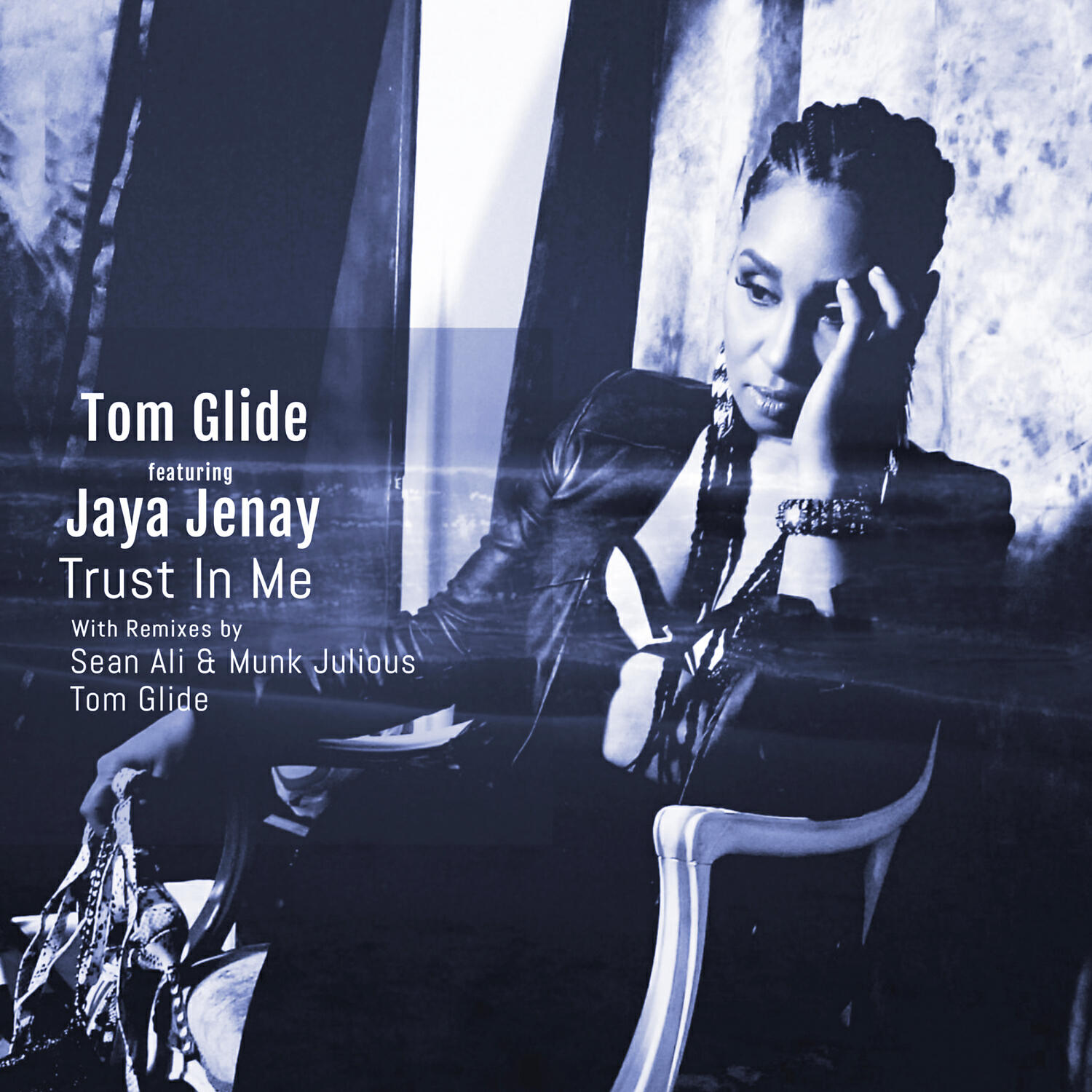 Tom Glide - Trust In Me (feat. Jaya Jenay) (Tom Glide's Maspalomas Beat)