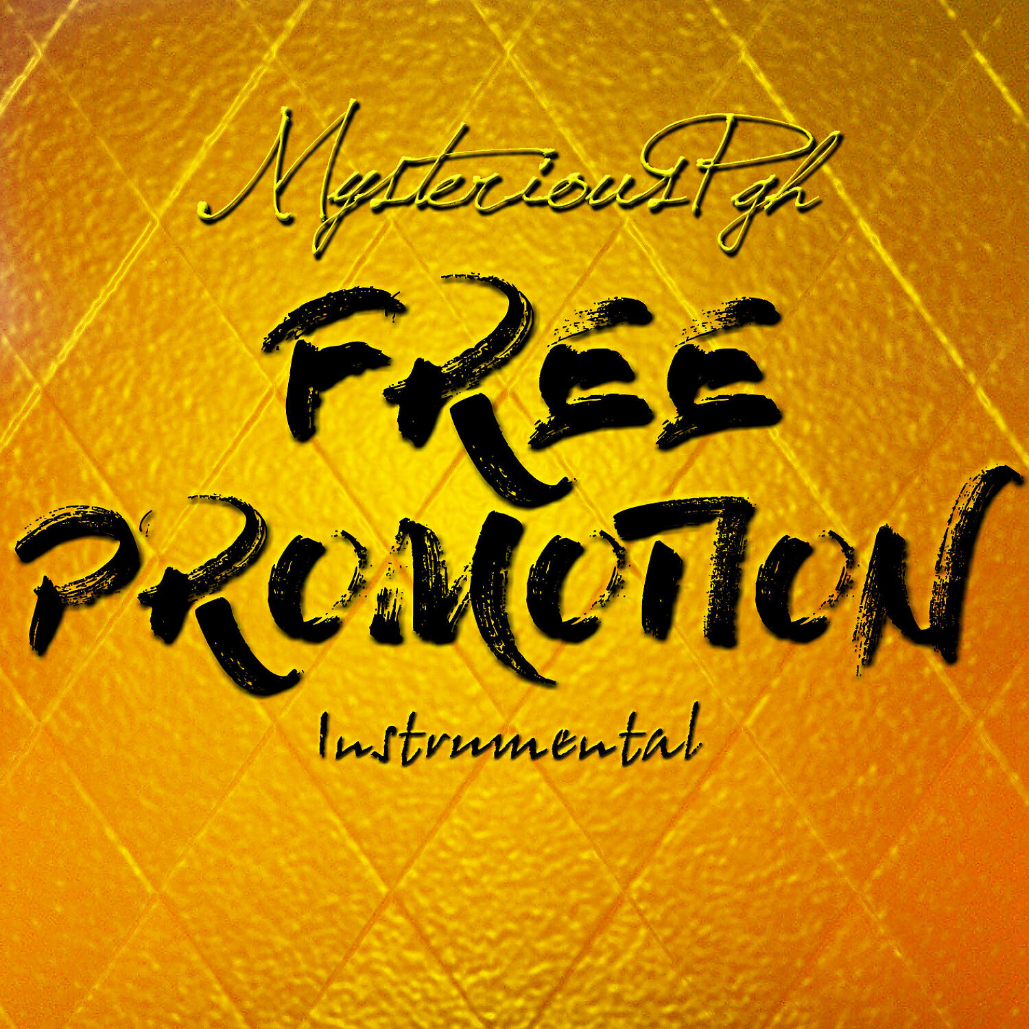 MysteriousPGH - Free Promotion (Instrumental)