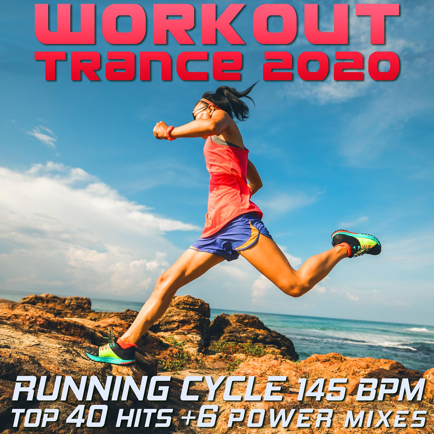 Постер альбома Workout Trance 2020 - Running Cycle 145 BPM Top 40 Hits +6 Power Mixes
