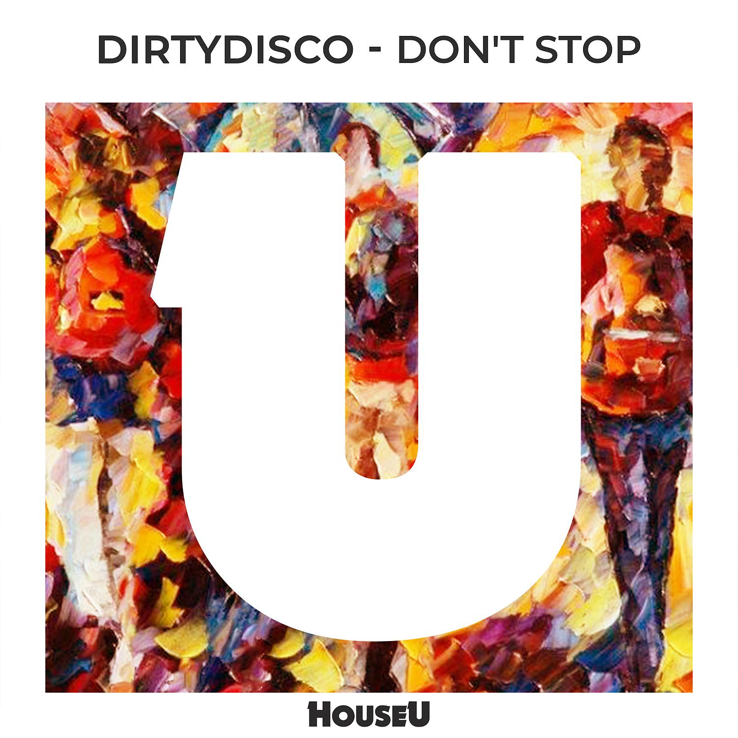 Постер альбома Don't Stop (Radio Edit)