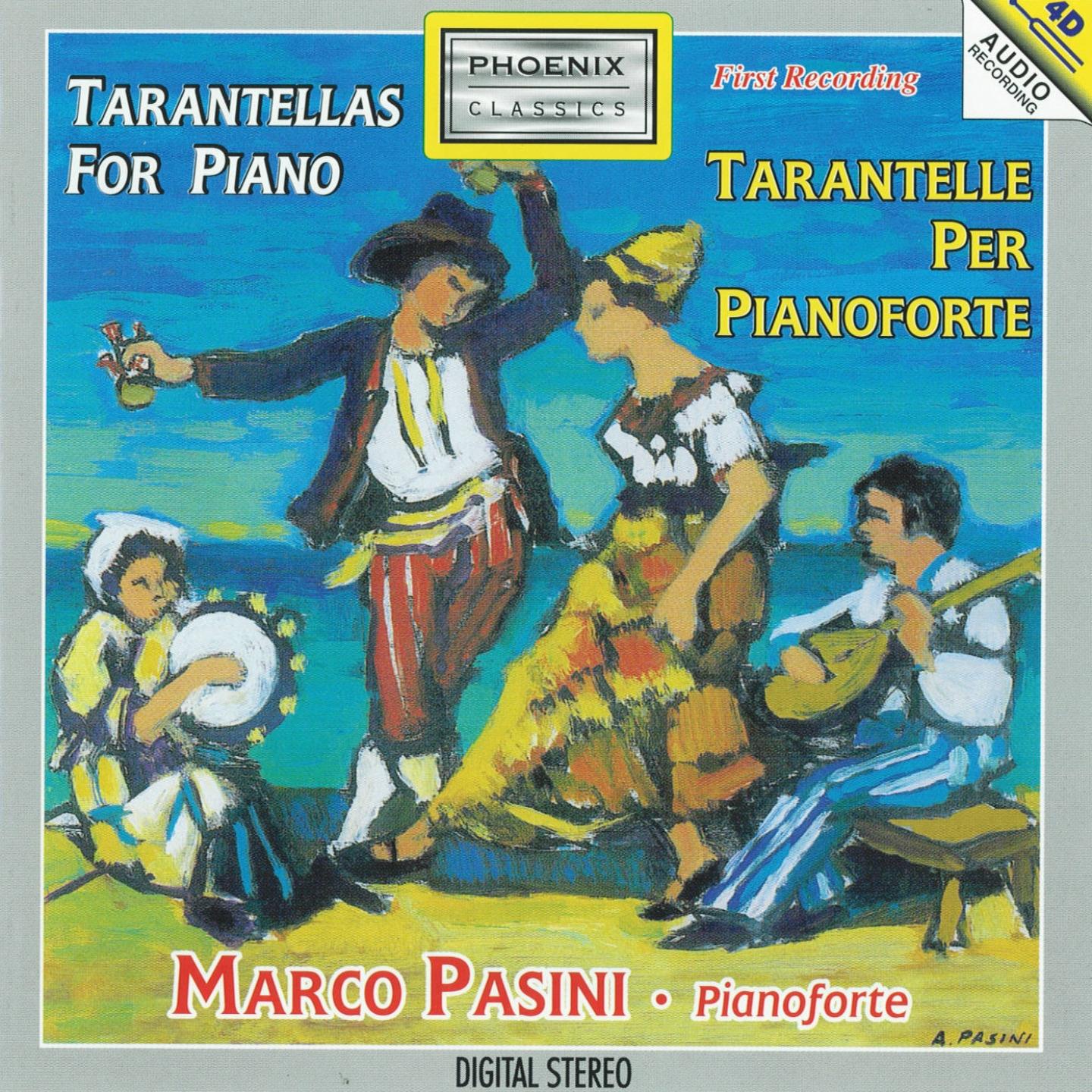 Постер альбома Tarantelle per pianoforte