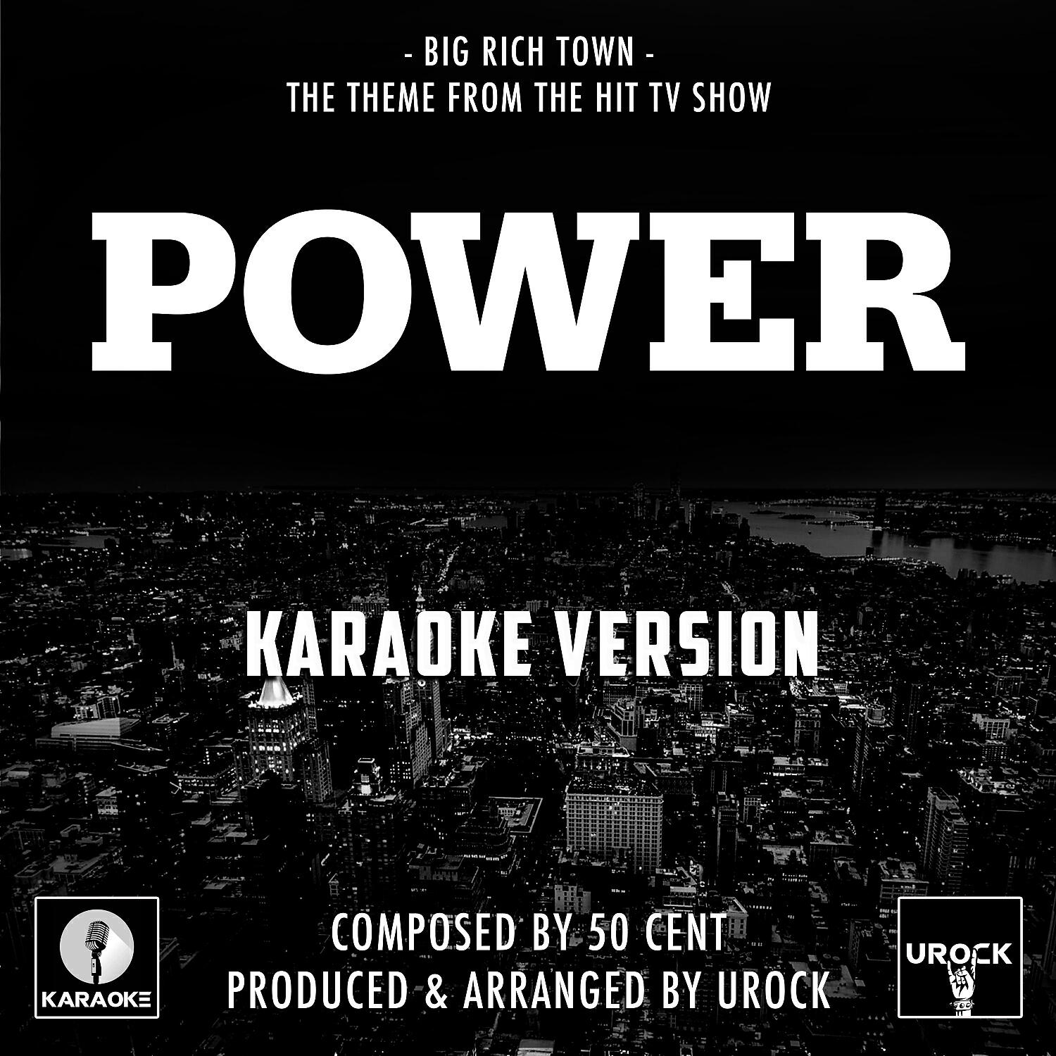 Urock Karaoke - Big Rich Town (From 