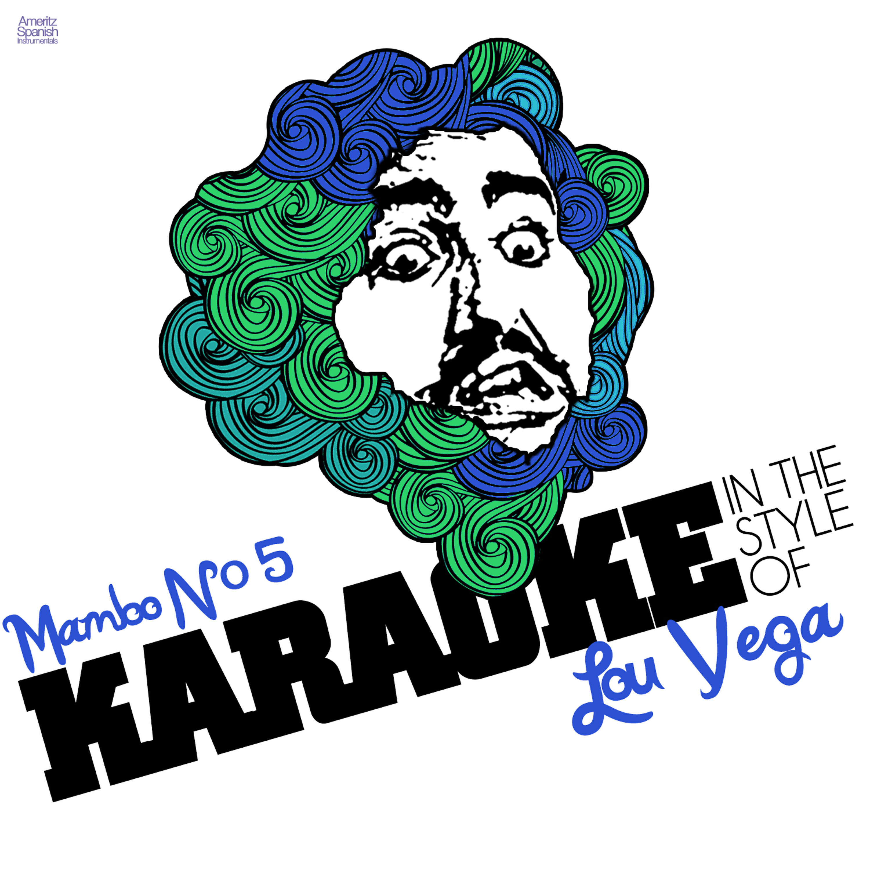 Ameritz Spanish Instrumentals - Mambo Nº 5 (In the Style of Lou Vega) [Karaoke Version]