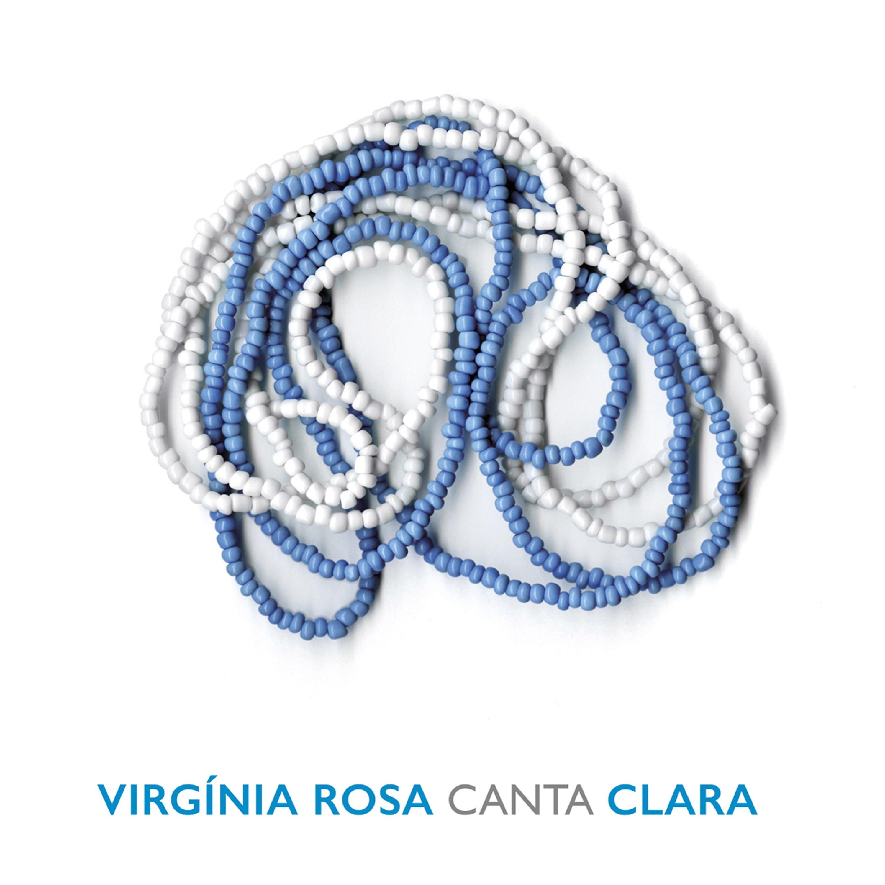 Постер альбома Virgínia Rosa Canta Clara