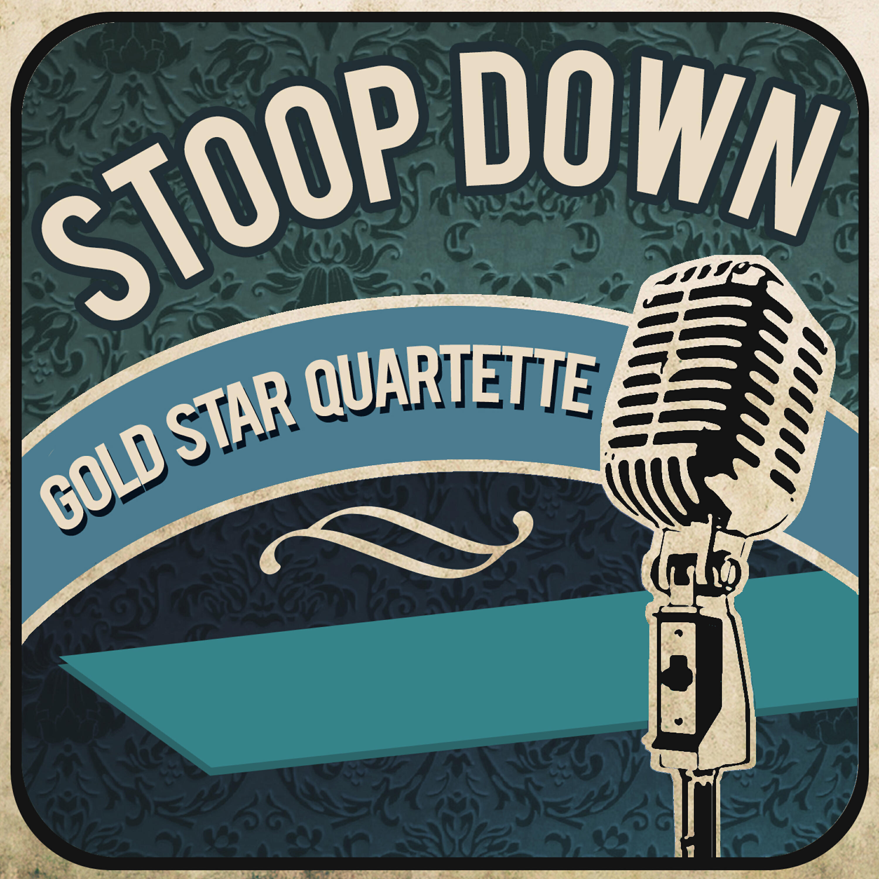 Gold Star Quartette - I Know His Blood Has Made Me Whole