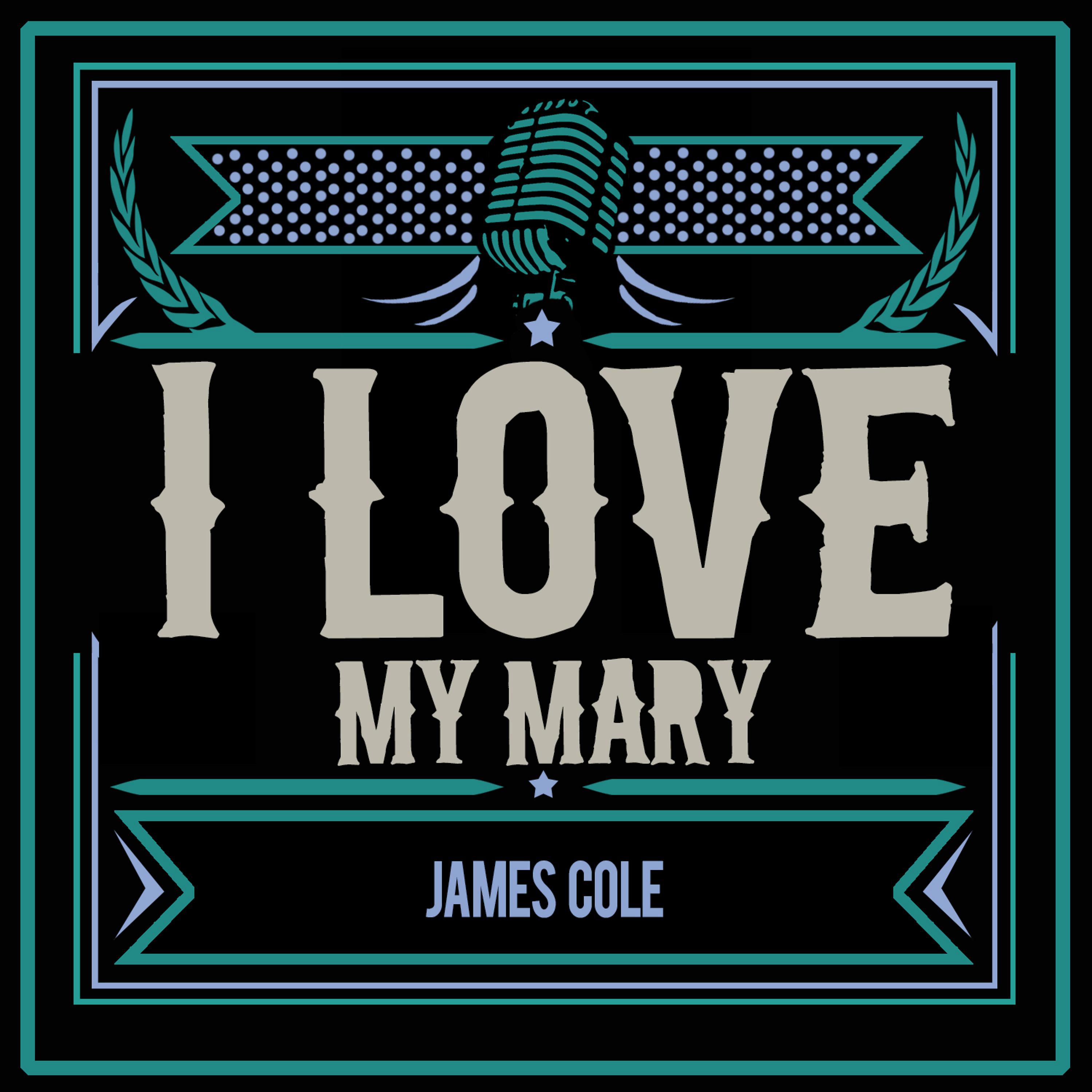 Постер альбома I Love My Mary