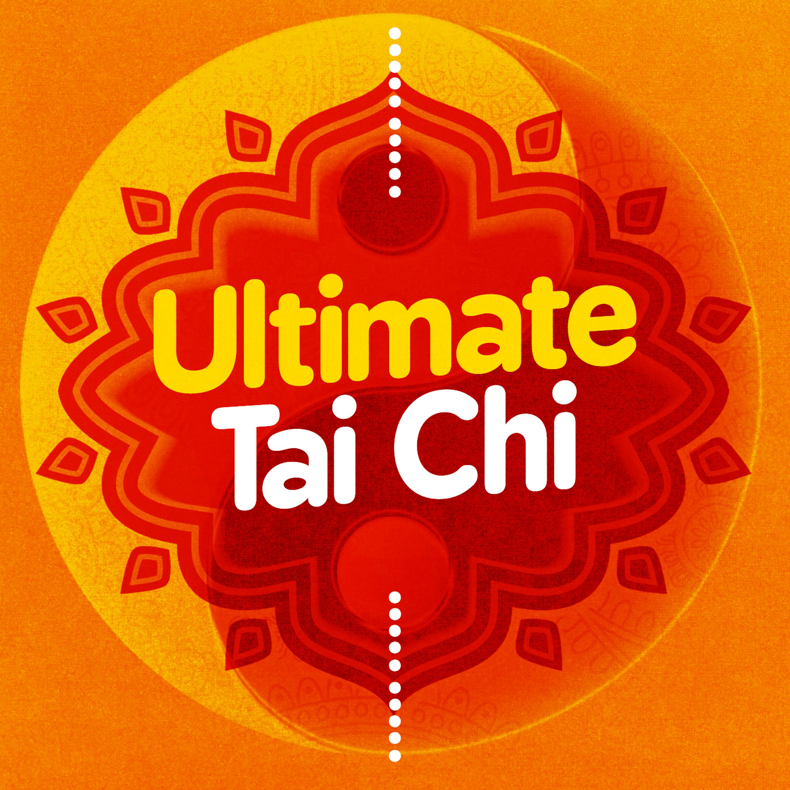 Постер альбома Ultimate Tai Chi