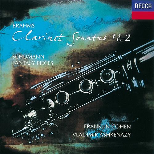 Постер альбома Brahms: Clarinet Sonatas Nos.1 & 2/Schumann: Fantasiestücke