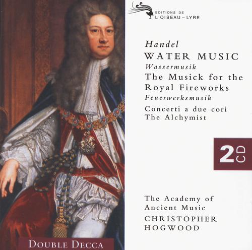 Постер альбома Handel: Water Music/Music for the Royal Fireworks etc.
