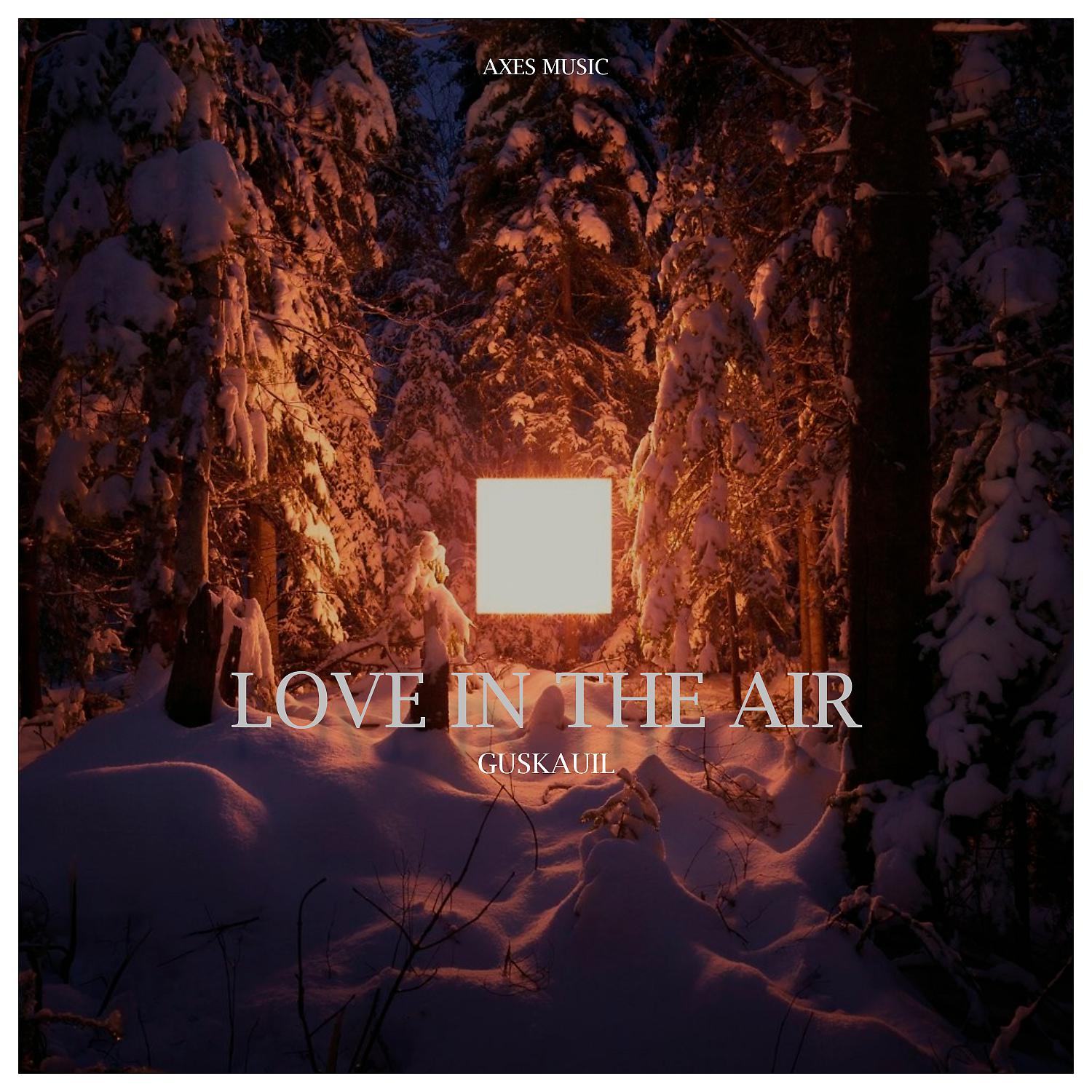 Постер альбома Love In The Air