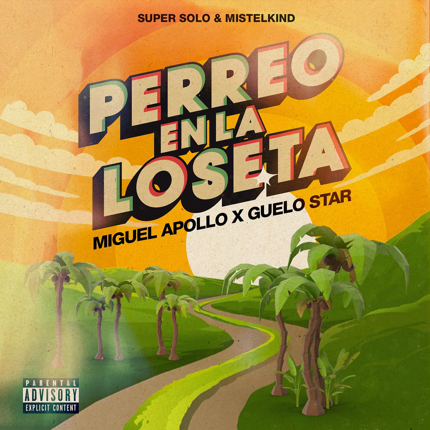 Постер альбома Perreo En La Loseta (feat. Super Solo & Mistel Kind)