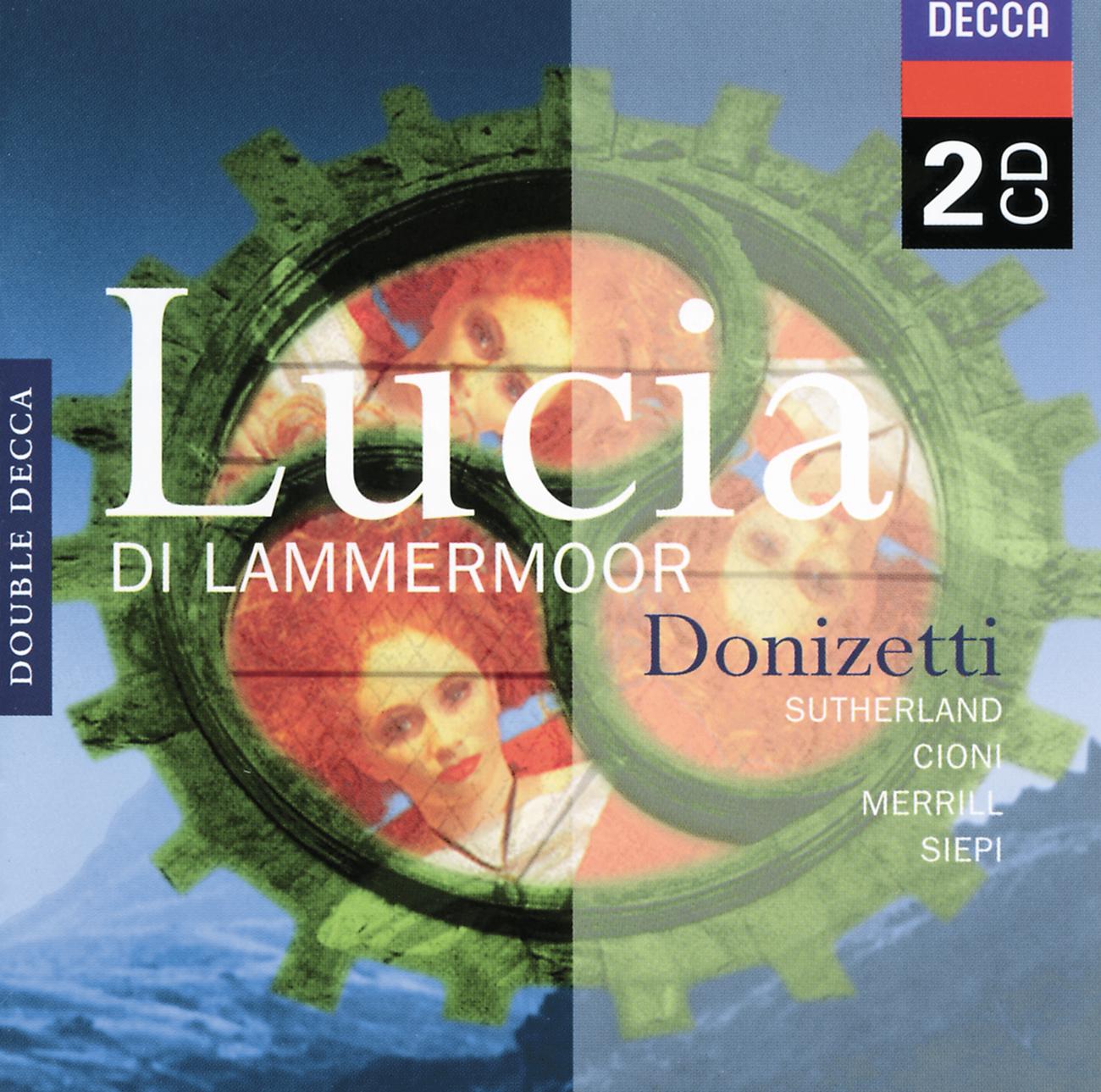 Dame Joan Sutherland - Donizetti: Lucia di Lammermoor / Act 3. - Oh, giusto cielo!...Il dolce suono