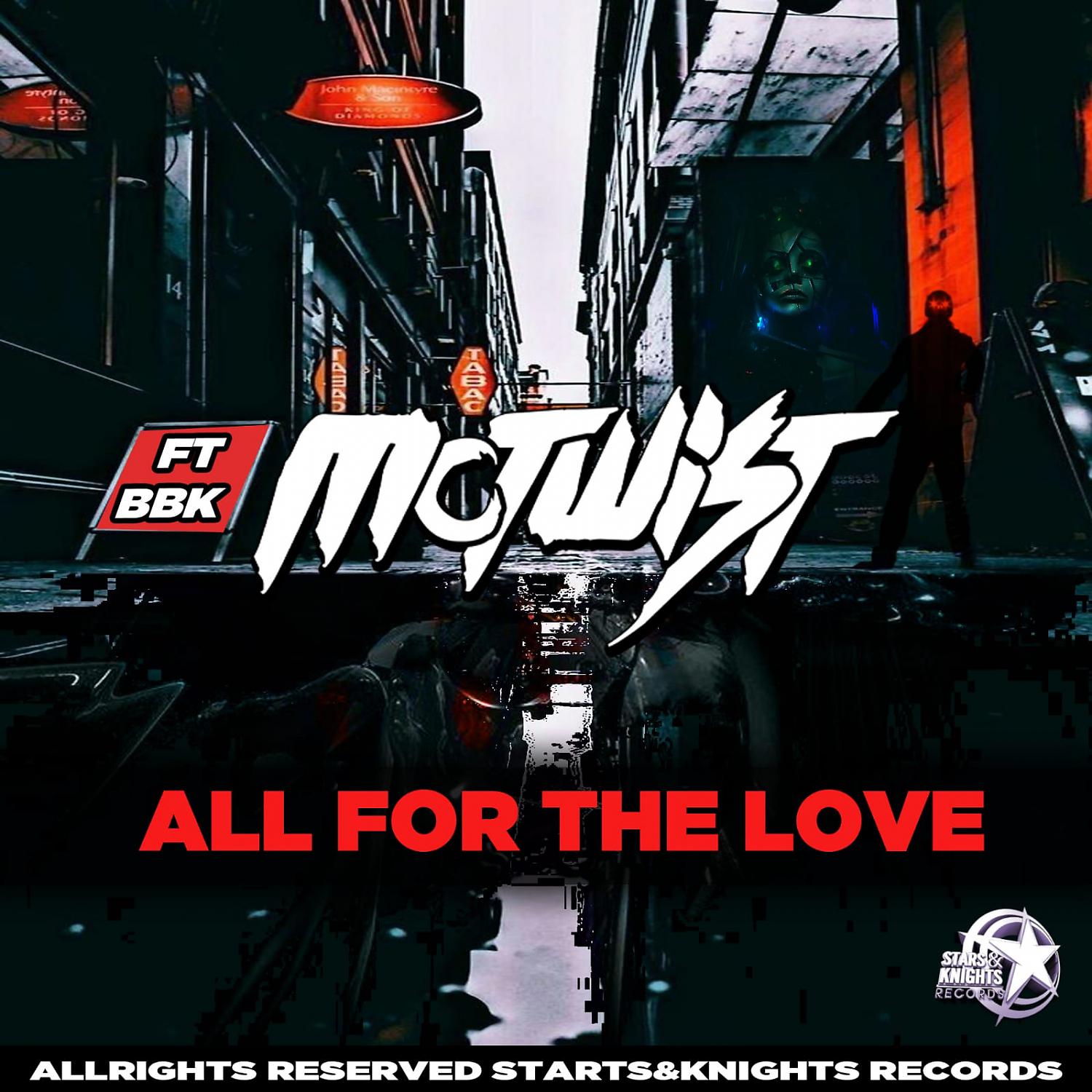 Постер альбома All for the love (feat. BBK)