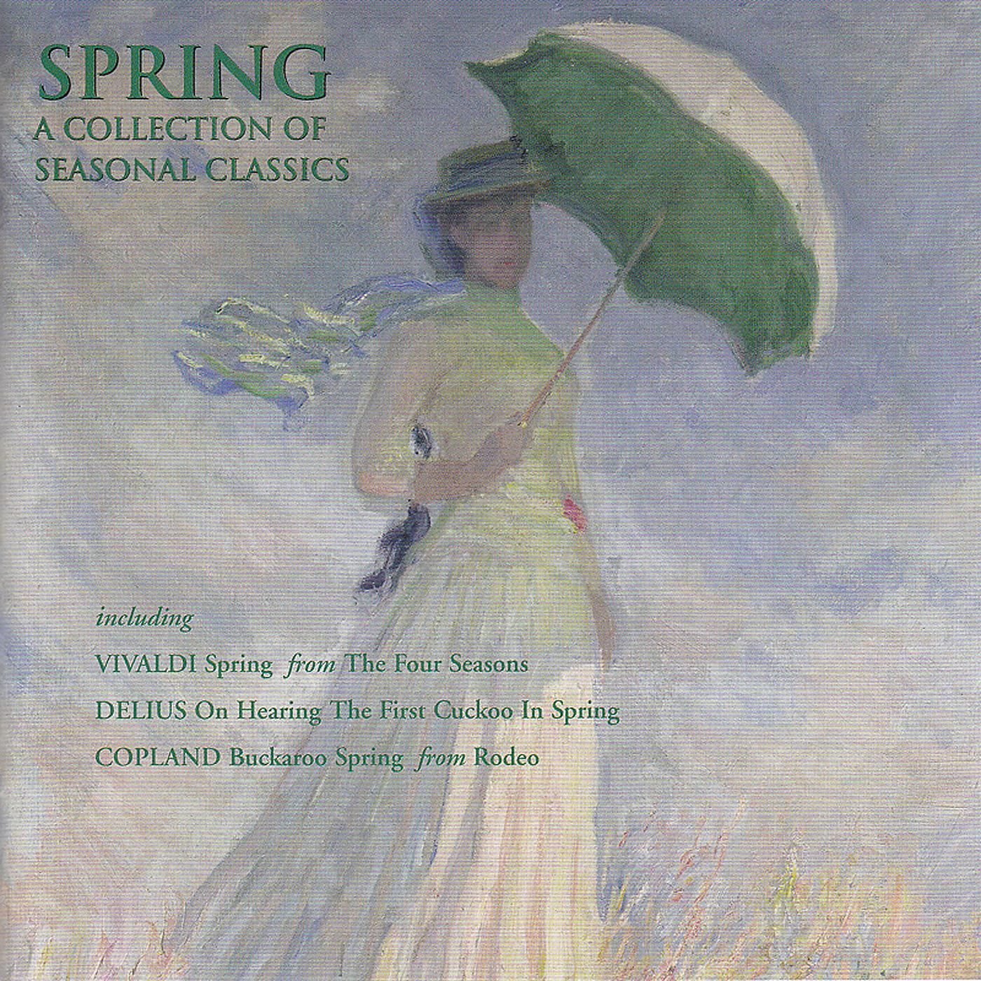 Постер альбома Spring - A Collection of Seasonal Classics