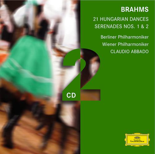 Постер альбома Brahms: Serenades; Hungarian Dances