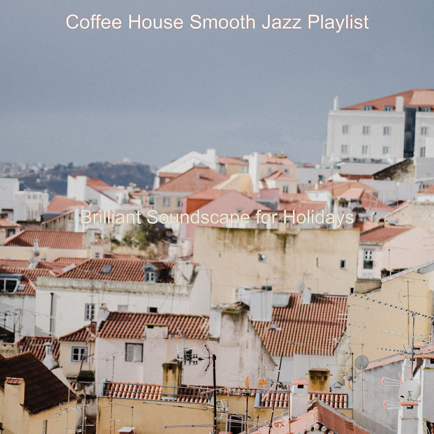 Coffee House Smooth Jazz Playlist - Groovy Ambience for Cozy Coffee Shops