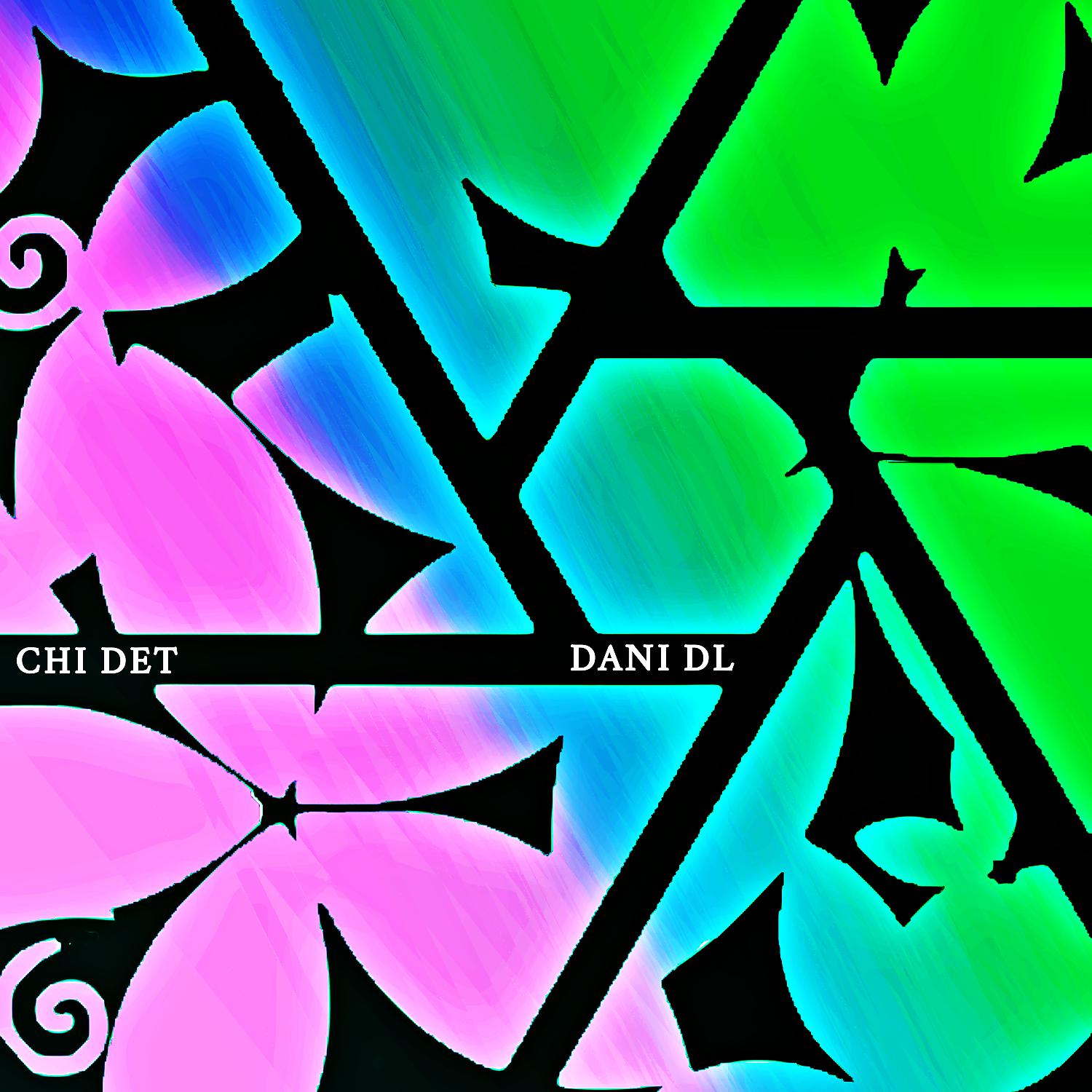 Постер альбома Chi Det