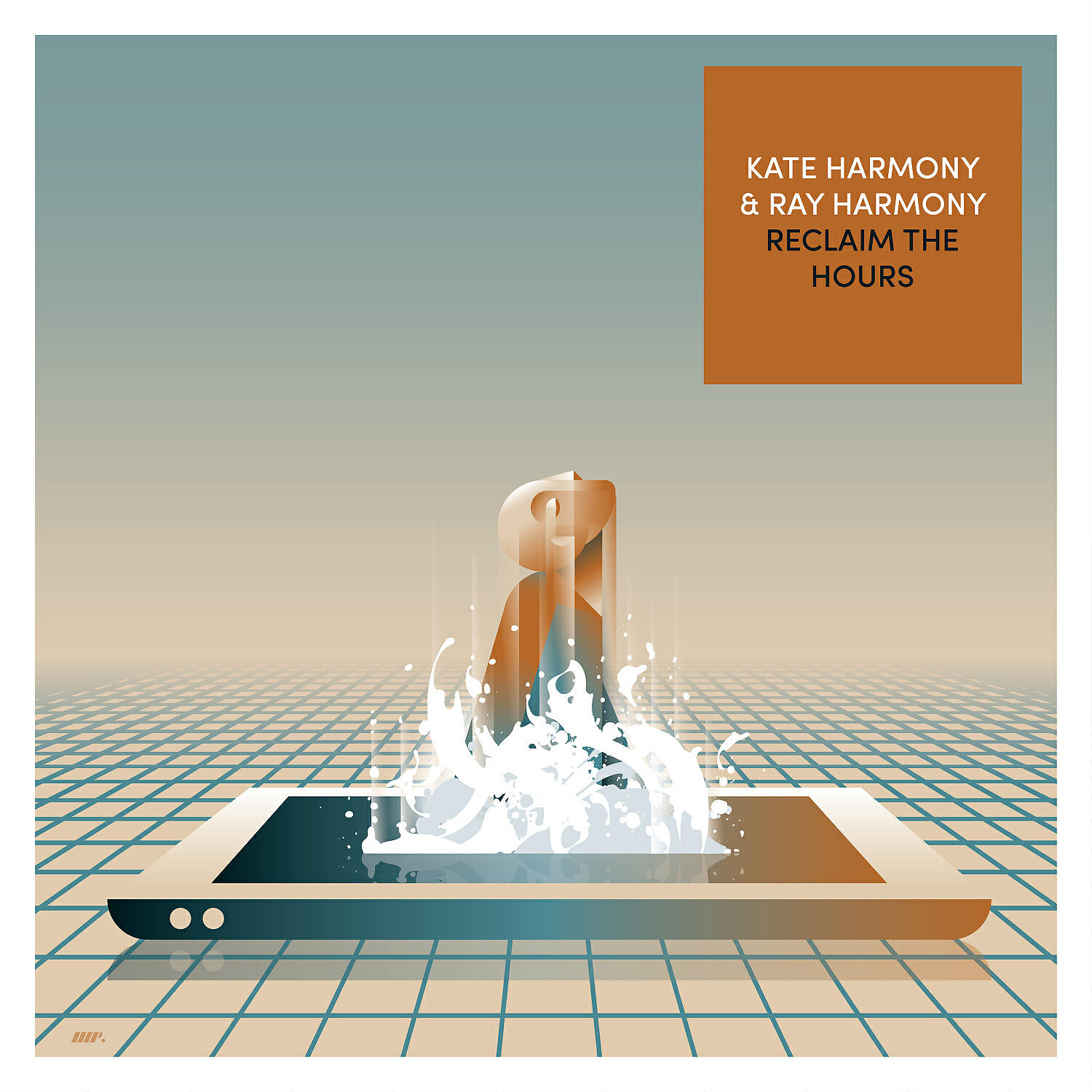 RAY HARMONY - Reclaim the Hours