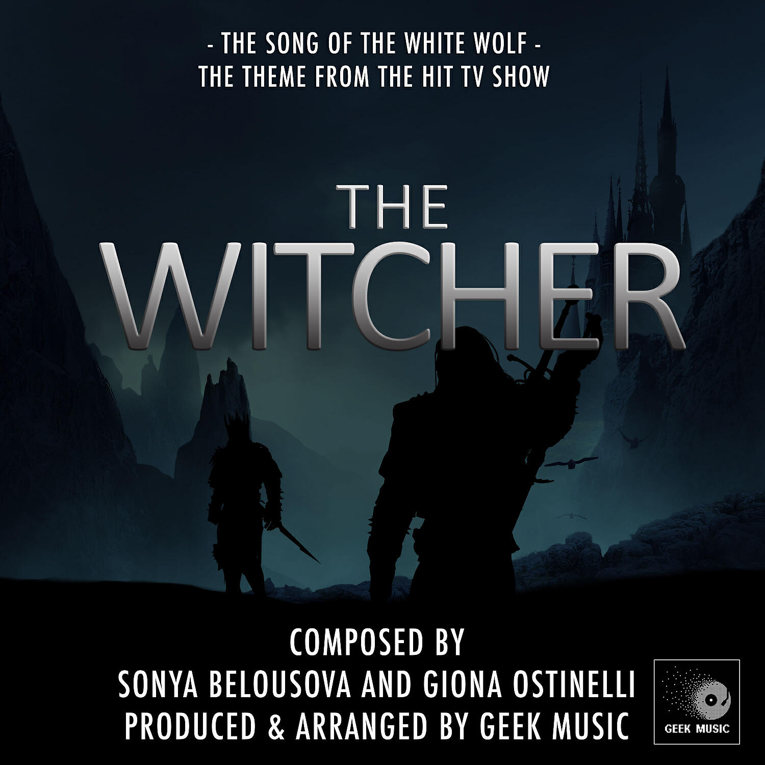 Geek Music - The Song of The White Wolf (From 