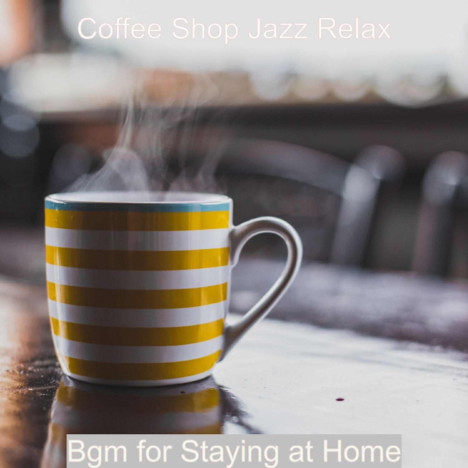 Coffee Shop Jazz Relax - Mood for Lockdowns - Romantic No Drums Jazz