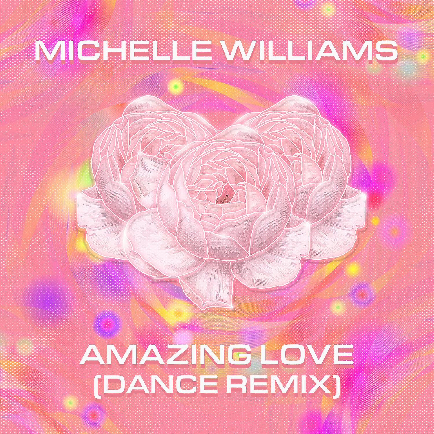 Постер альбома Amazing Love (Dance Remix)