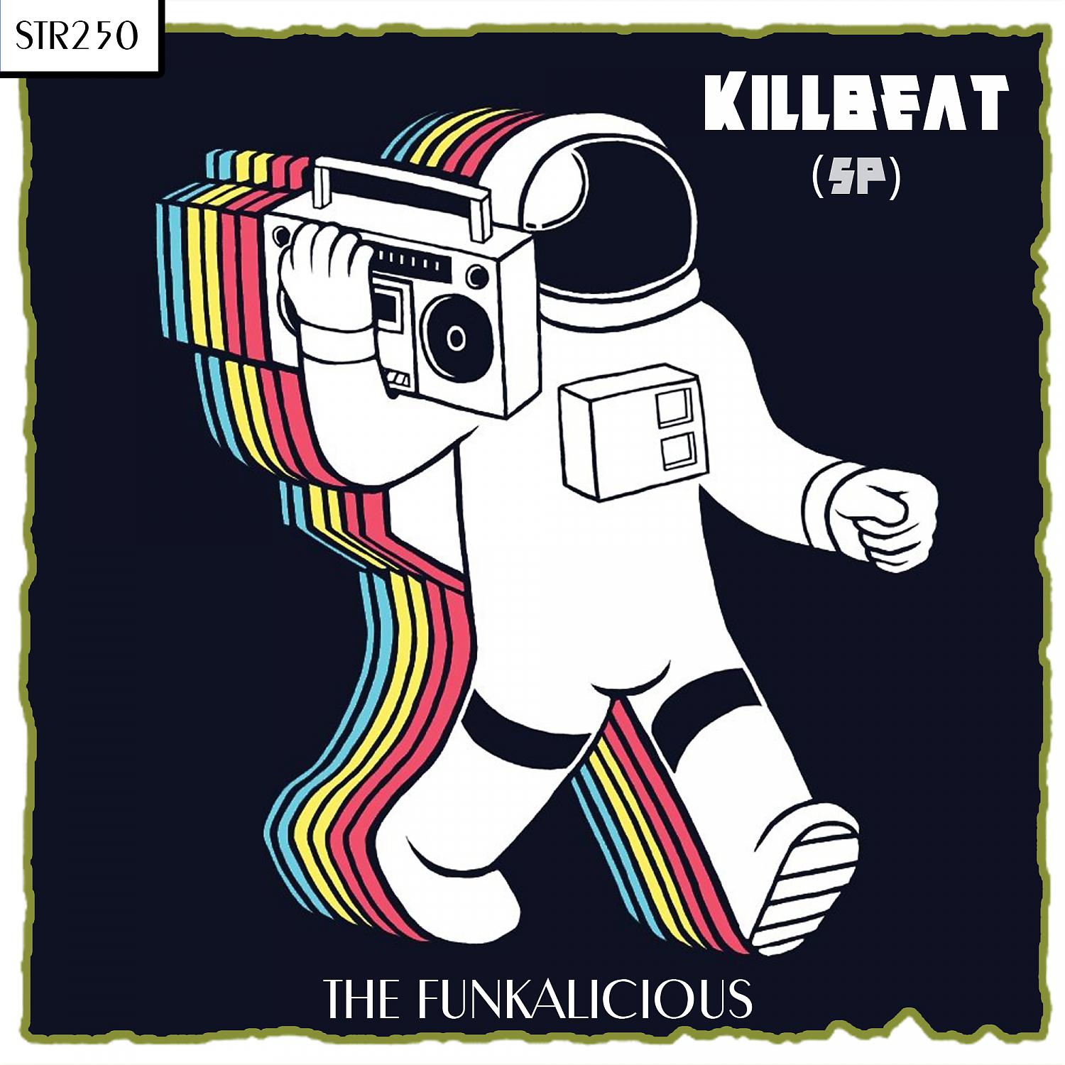 KillBeat (SP) - Funkalicious (Original Mix)