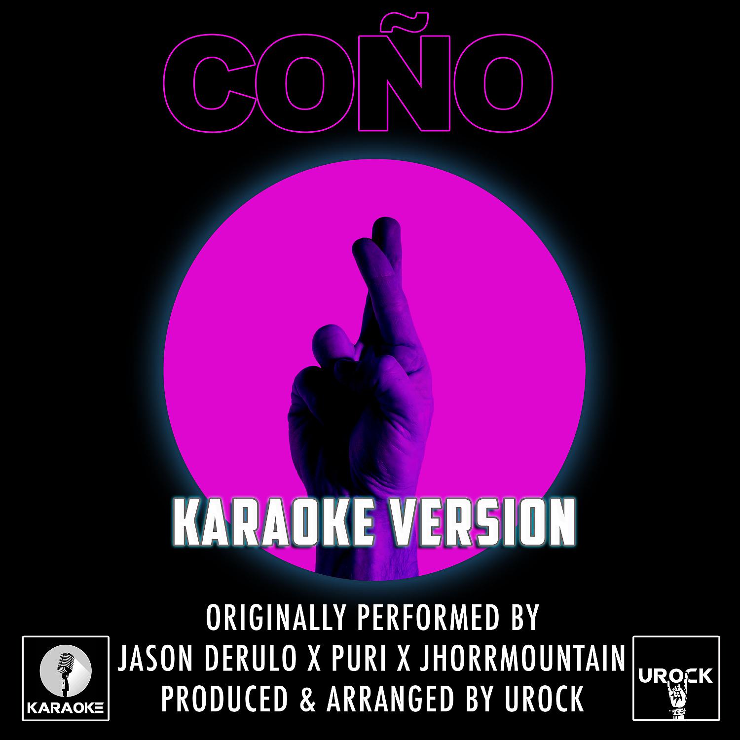 Постер альбома Cono (Originally Performed By Jason Derulo) (Karaoke Version)