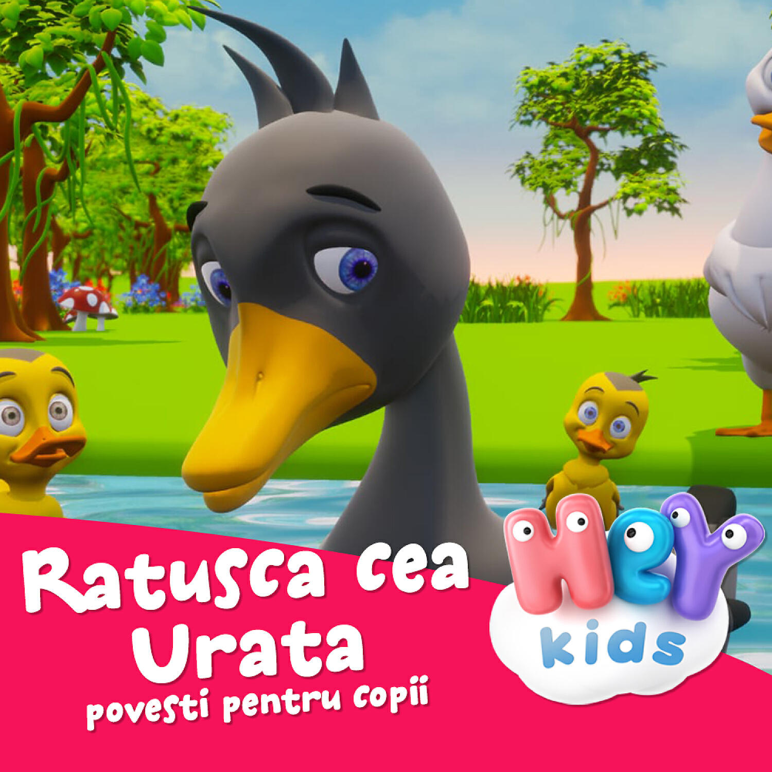 HeyKids Povesti Pentru Copii - Ratusca Cea Urata (Poveste Pentru Copii)