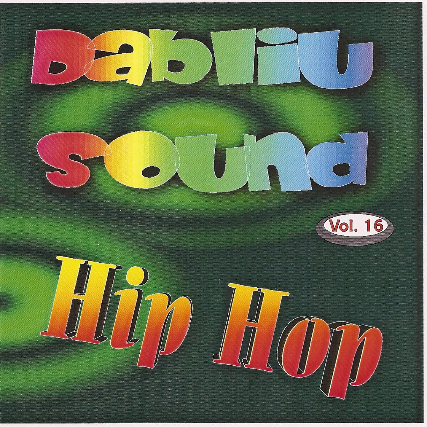 Постер альбома Dabliu Sound Vol. 16